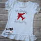My Daddy Is So Fly Custom Shirt, My Dad is so Fly, C17 Airplane Appliqué Design, Daddy's Co-Pilot, Deployment, Military Homecoming